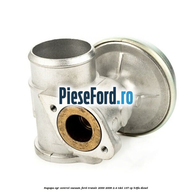 Supapa EGR control vacuum Ford Transit 2000-2006 2.4 TDCi 137 cp H9FA diesel