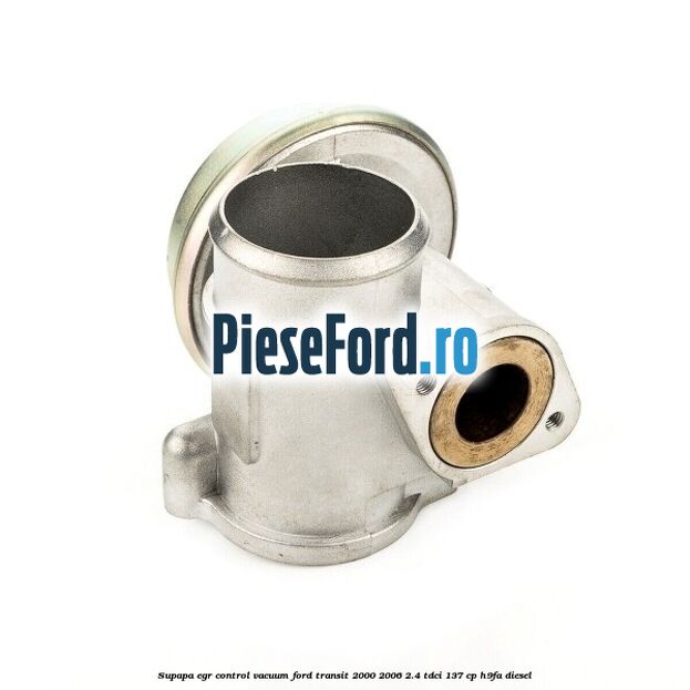 Supapa EGR control vacuum Ford Transit 2000-2006 2.4 TDCi 137 cp H9FA diesel