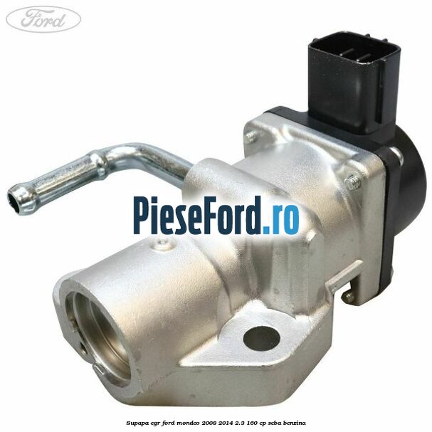 Supapa EGR Ford Mondeo 2008-2014 2.3 160 cp