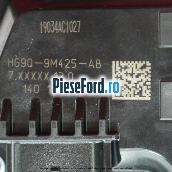 Supapa EGR Ford Mondeo 2014-2018 2.0 TDCi 180 cp T8CA, T8CC, T8CD, T8CL diesel