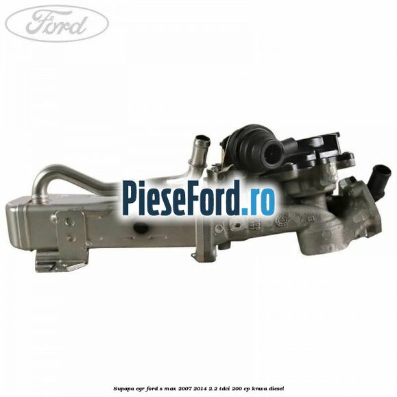 Supapa EGR Ford S-Max 2007-2014 2.2 TDCi 200 cp KNWA diesel