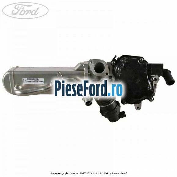 Supapa EGR Ford S-Max 2007-2014 2.2 TDCi 200 cp KNWA diesel