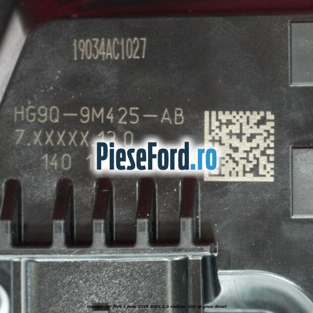 Supapa EGR Ford S-Max 2015-2023 2.0 EcoBlue 120 cp YNCA diesel