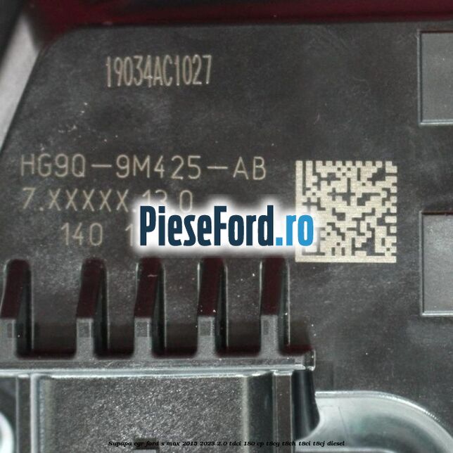 Supapa EGR Ford S-Max 2015-2023 2.0 TDCi 180 cp T8CG, T8CH, T8CI, T8CJ diesel
