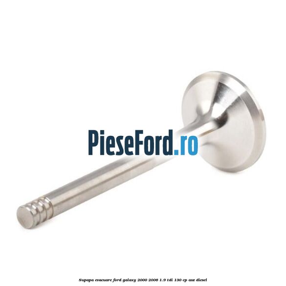 Supapa evacuare Ford Galaxy 2000-2006 1.9 TDI 130 cp Supapa evacuare Ford Galaxy 2000-2006 1.9 TDI 130 cp ASZ diesel