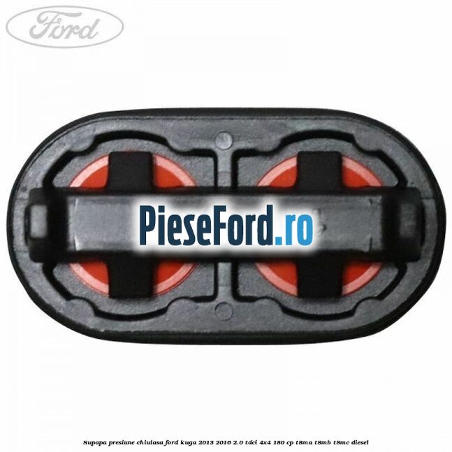 Supapa presiune chiulasa Ford Kuga 2013-2016 2.0 TDCi 4x4 180 cp Supapa presiune chiulasa Ford Kuga 2013-2016 2.0 TDCi 4x4 180 cp T8MA, T8MB, T8MC diesel