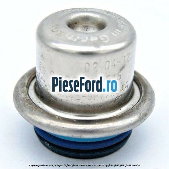 Supapa presiune rampa injectie Ford Focus 1998-2004 1.4 16V 75 cp FXDA, FXDB, FXDC, FXDD benzina