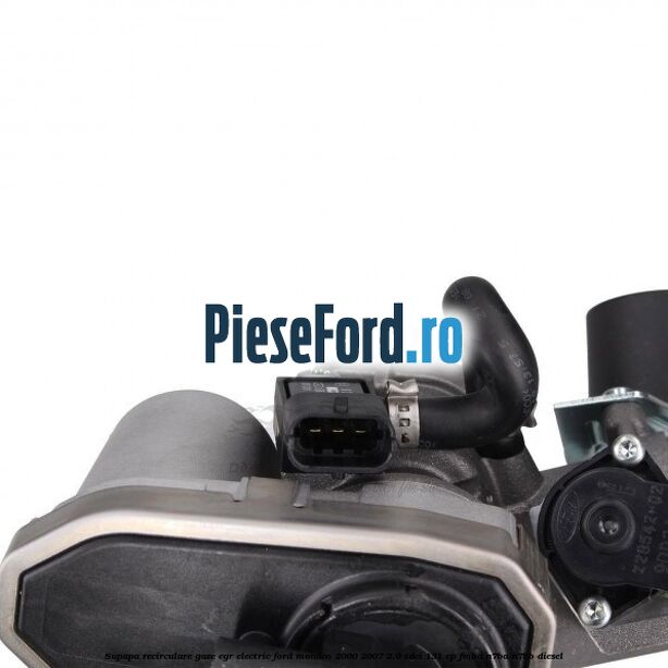 Supapa recirculare gaze, EGR electric Ford Mondeo 2000-2007 2.0 TDCi 131 cp FMBA, N7BA, N7BB diesel
