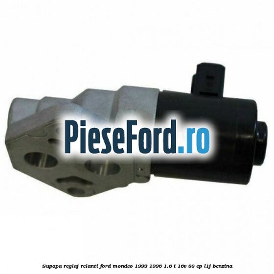 Supapa reglaj relanti Ford Mondeo 1993-1996 1.6 i 16V 88 cp L1J benzina