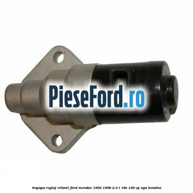 Supapa reglaj relanti Ford Mondeo 1993-1996 2.0 i 16V 136 cp