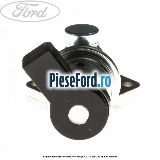 Supapa regulator relanti Ford Scorpio 2.0 i 16V 136 cp N3A benzina