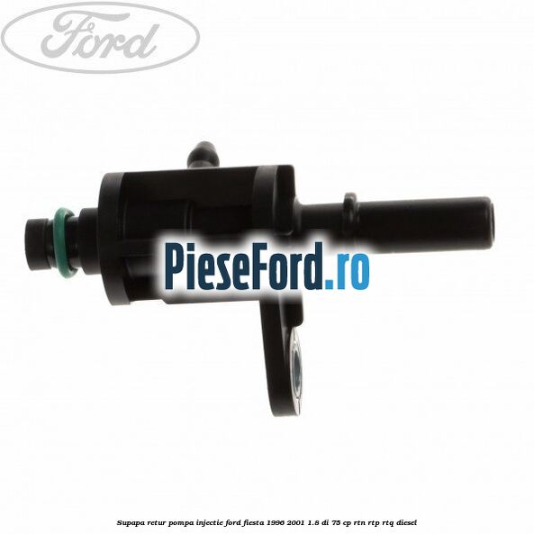 Supapa retur pompa injectie Ford Fiesta 1996-2001 1.8 DI 75 cp RTN, RTP, RTQ diesel