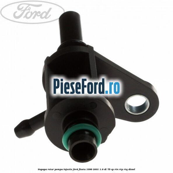 Supapa retur pompa injectie Ford Fiesta 1996-2001 1.8 DI 75 cp RTN, RTP, RTQ diesel