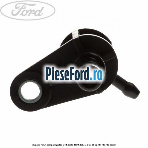 Supapa retur pompa injectie Ford Fiesta 1996-2001 1.8 DI 75 cp RTN, RTP, RTQ diesel