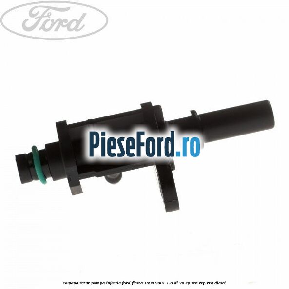 Supapa retur pompa injectie Ford Fiesta 1996-2001 1.8 DI 75 cp RTN, RTP, RTQ diesel