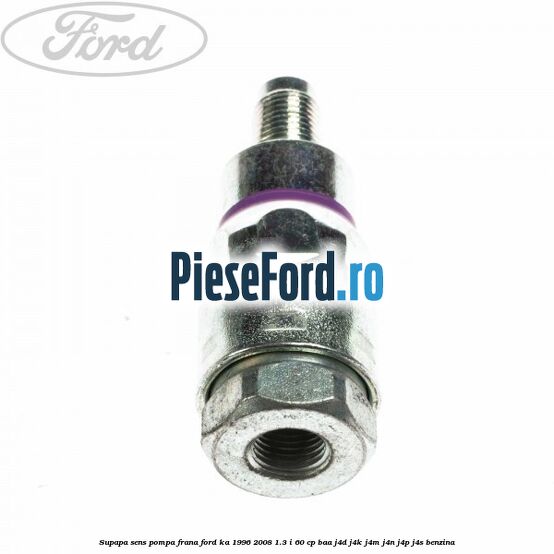 Supapa sens pompa frana Ford Ka 1996-2008 1.3 i 60 cp BAA, J4D, J4K, J4M, J4N, J4P, J4S benzina