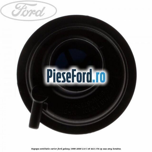 Supapa ventilatie carter Ford Galaxy 1995-2000 2.8 i V6 4x4 174 cp AAA, AMY benzina