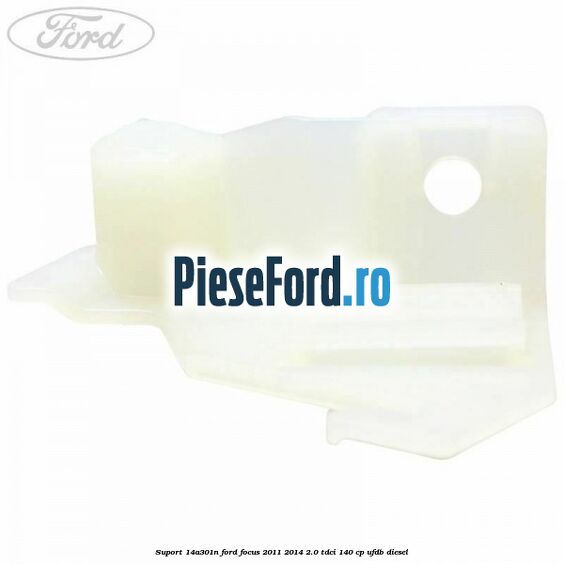 Suport 14A301N Ford Focus 2011-2014 2.0 TDCi 140 cp UFDB diesel