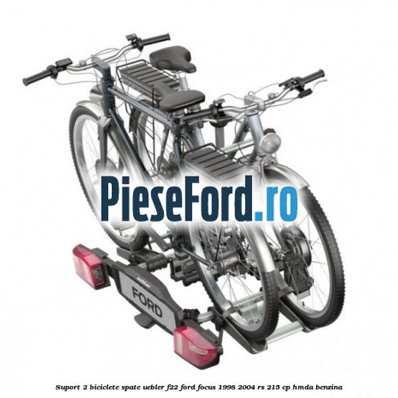 Suport 2 biciclete spate Uebler F22 Ford Focus 1998-2004 RS 215 cp HMDA benzina