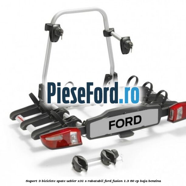 Suport 3 biciclete spate, Uebler X31-S rabatabil Ford Fusion 1.3 60 cp BAJA benzina