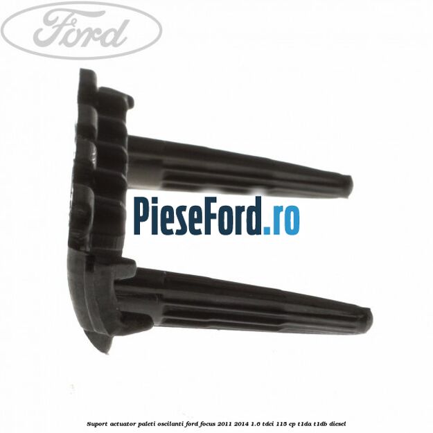 Suport actuator paleti oscilanti Ford Focus 2011-2014 1.6 TDCi 115 cp T1DA, T1DB diesel