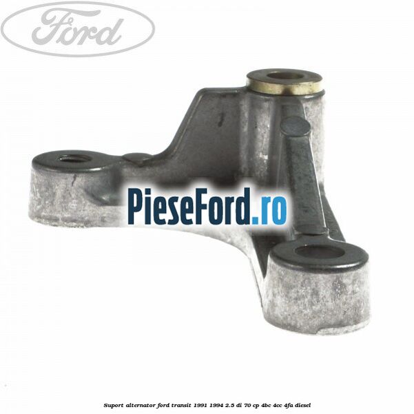 Suport alternator Ford Transit 1991-1994 2.5 DI 70 cp 4BC, 4CC, 4FA diesel