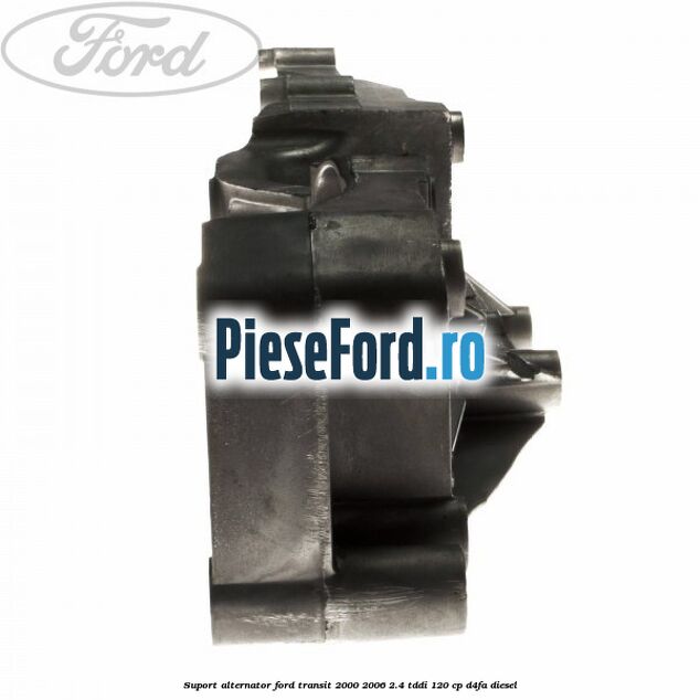 Suport alternator Ford Transit 2000-2006 2.4 TDdi 120 cp D4FA diesel
