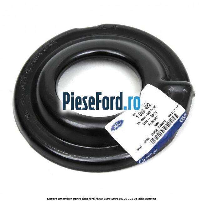 Suport amortizor punte fata Ford Focus 1998-2004 ST170 173 cp
