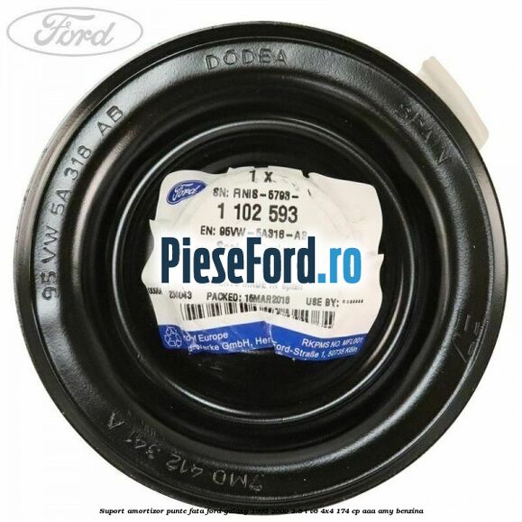 Suport amortizor punte fata Ford Galaxy 1995-2000 2.8 i V6 4x4 174 cp AAA, AMY benzina
