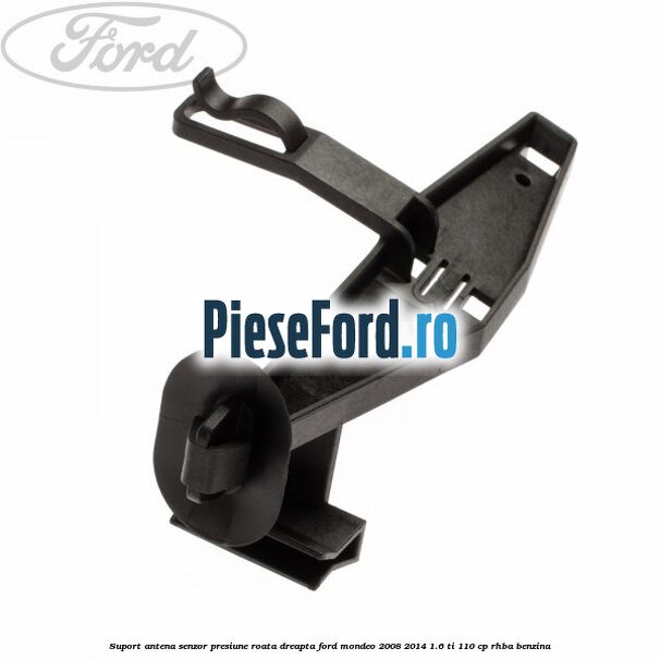 Suport antena senzor presiune roata dreapta Ford Mondeo 2008-2014 1.6 Ti 110 cp RHBA benzina