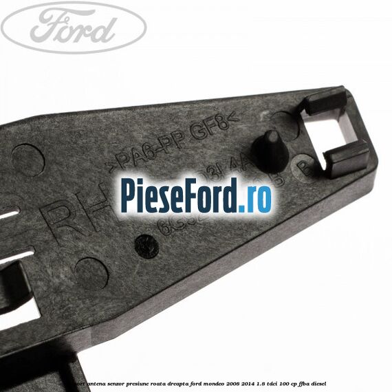 Suport antena senzor presiune roata dreapta Ford Mondeo 2008-2014 1.8 TDCi 100 cp FFBA diesel
