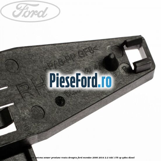 Suport antena senzor presiune roata dreapta Ford Mondeo 2008-2014 2.2 TDCi 175 cp Q4BA diesel