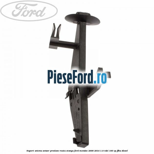 Suport antena senzor presiune roata stanga Ford Mondeo 2008-2014 1.8 TDCi 100 cp FFBA diesel