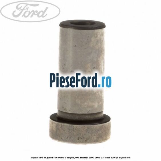 Suport arc ax furca timonerie 5 trepte Ford Transit 2000-2006 2.4 TDdi 120 cp D4FA diesel