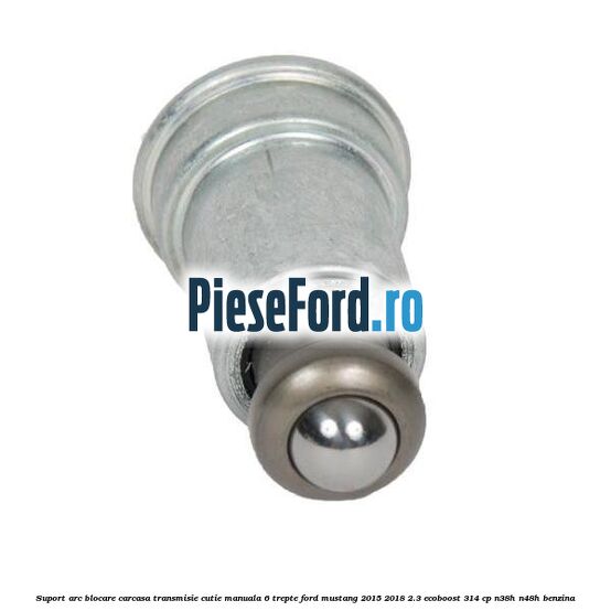 Suport arc blocare carcasa transmisie cutie manuala 6 trepte Ford Mustang 2015-2018 2.3 EcoBoost 314 cp N38H, N48H benzina