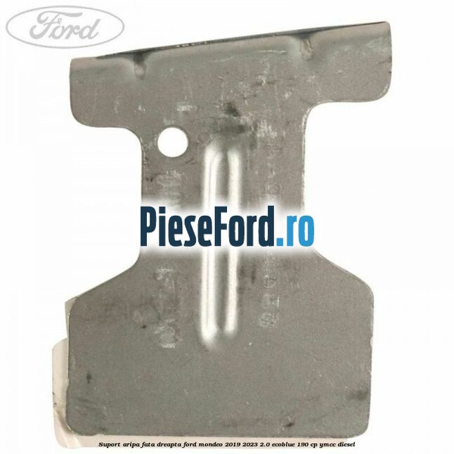 Suport aripa fata dreapta Ford Mondeo 2019-2023 2.0 EcoBlue 190 cp YMCC diesel