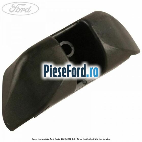 Suport aripa fata Ford Fiesta 1996-2001 1.3 i 50 cp JJA, JJC, JJE, JJJ, JJK, JJM benzina