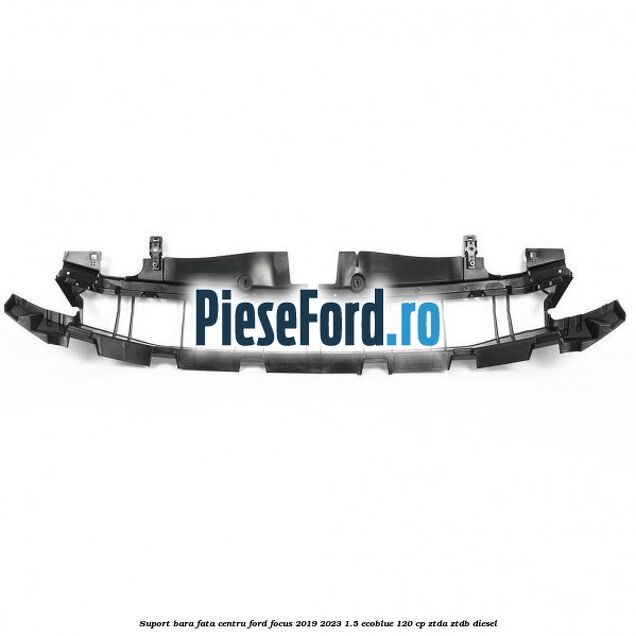 Suport bara fata centru Ford Focus 2019-2023 1.5 EcoBlue 120 cp ZTDA, ZTDB diesel
