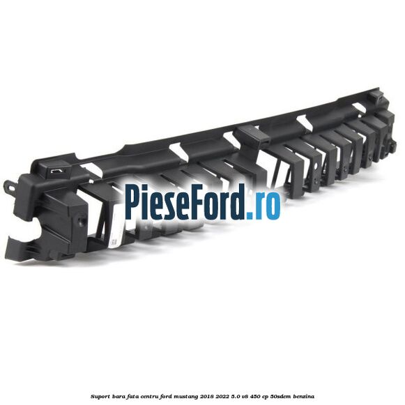 Suport bara fata centru Ford Mustang 2018-2022 5.0 V8 450 cp 50SDEM benzina