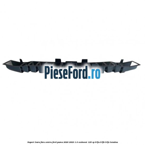 Suport bara fata centru Ford Puma 2020-2023 1.0 EcoBoost 125 cp B7JA, B7JB, B7JE benzina