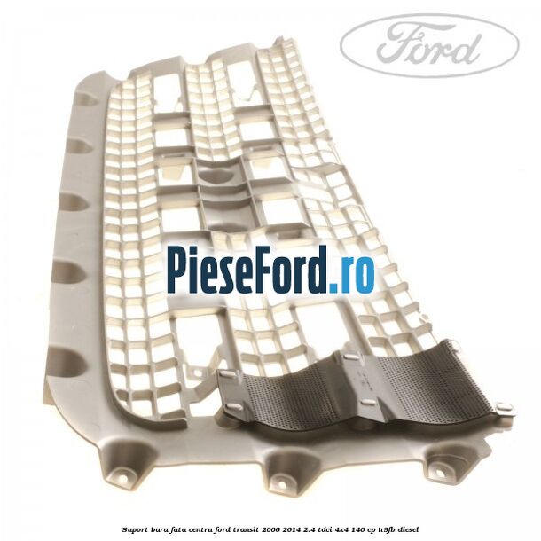 Suport bara fata centru Ford Transit 2006-2014 2.4 TDCi 4x4 140 cp H9FB diesel