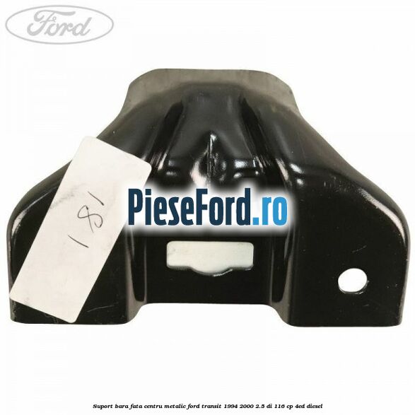 Suport bara fata centru metalic Ford Transit 1994-2000 2.5 DI 116 cp 4ED diesel