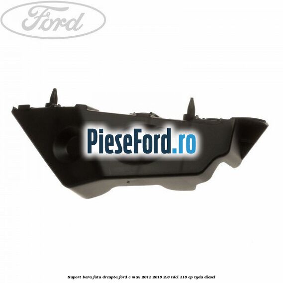 Suport bara fata dreapta Ford C-Max 2011-2015 2.0 TDCi 115 cp TYDA diesel