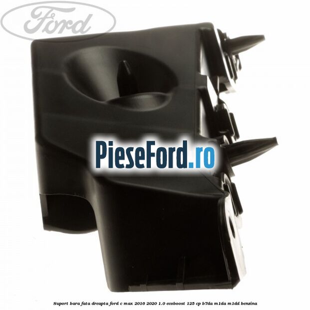 Suport bara fata dreapta Ford C-Max 2016-2020 1.0 EcoBoost 125 cp B7DA, M1DA, M1DD benzina
