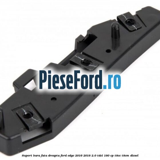 Suport bara fata dreapta Ford Edge 2016-2018 2.0 TDCi 180 cp T8CC, T8CM diesel