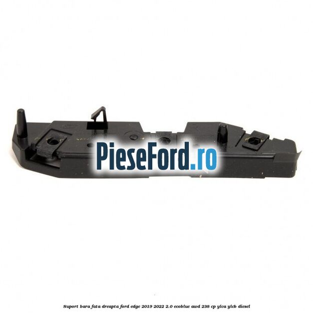 Suport bara fata dreapta Ford Edge 2019-2022 2.0 EcoBlue AWD 238 cp YLCA, YLCB diesel