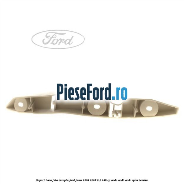 Suport bara fata dreapta Ford Focus 2004-2007 2.0 145 cp AODA, AODB, AODE, SYDA benzina