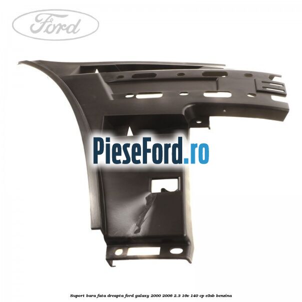 Suport bara fata dreapta Ford Galaxy 2000-2006 2.3 16V 140 cp E5SB benzina