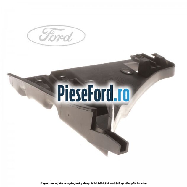 Suport bara fata dreapta Ford Galaxy 2000-2006 2.3 4x4 145 cp E5SA, Y5B benzina