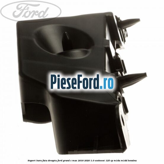 Suport bara fata dreapta Ford Grand C-Max 2016-2020 1.0 EcoBoost 125 cp M1DA, M1DD benzina